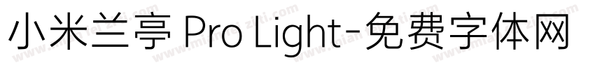 小米兰亭 Pro Light字体转换